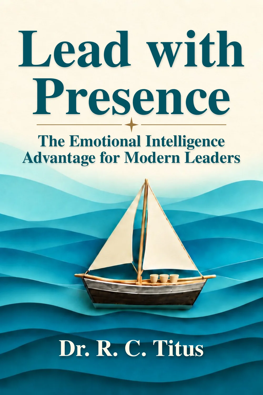 Lead with Presence — front cover