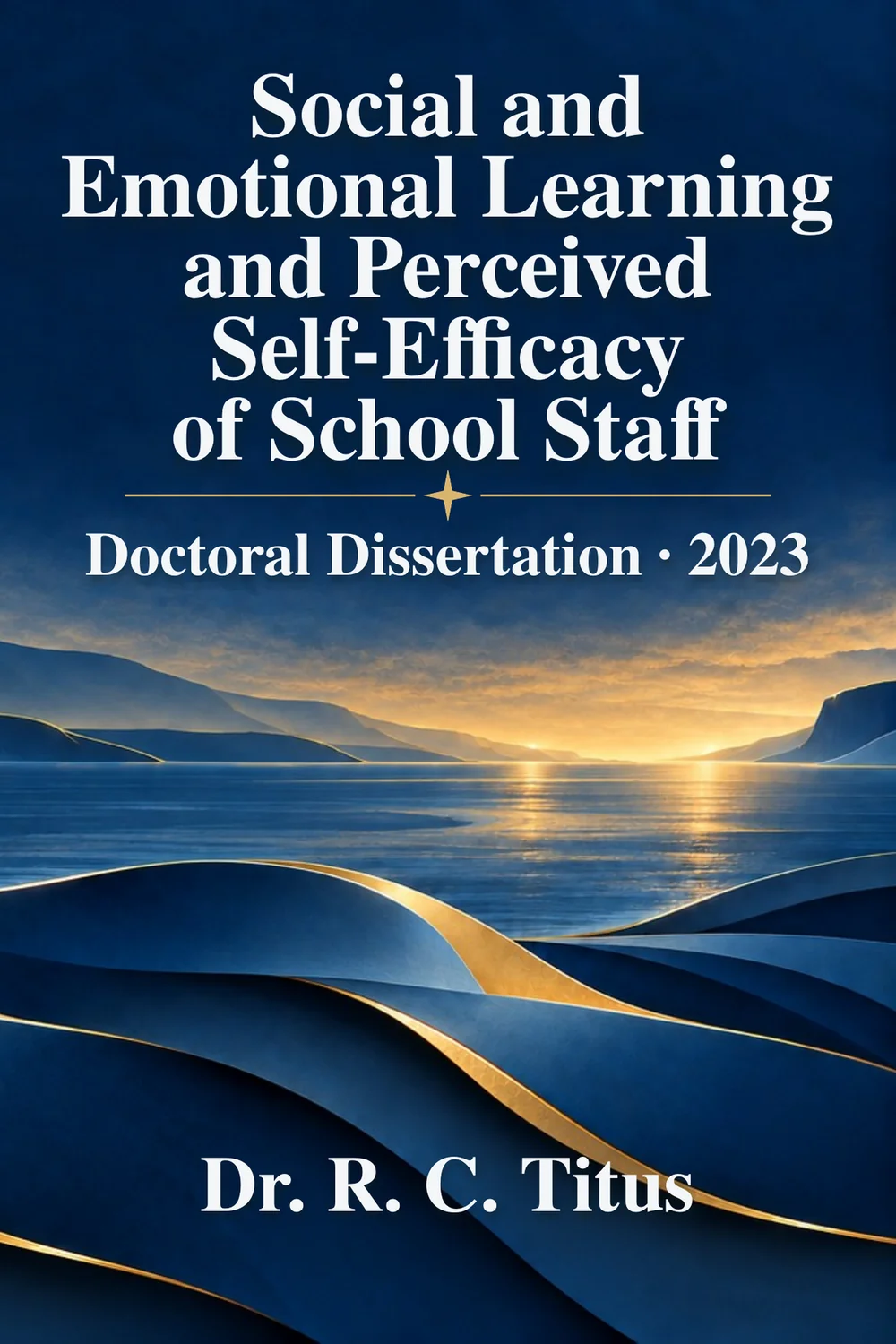 Social and Emotional Learning and Perceived Self-Efficacy of School Staff — front cover